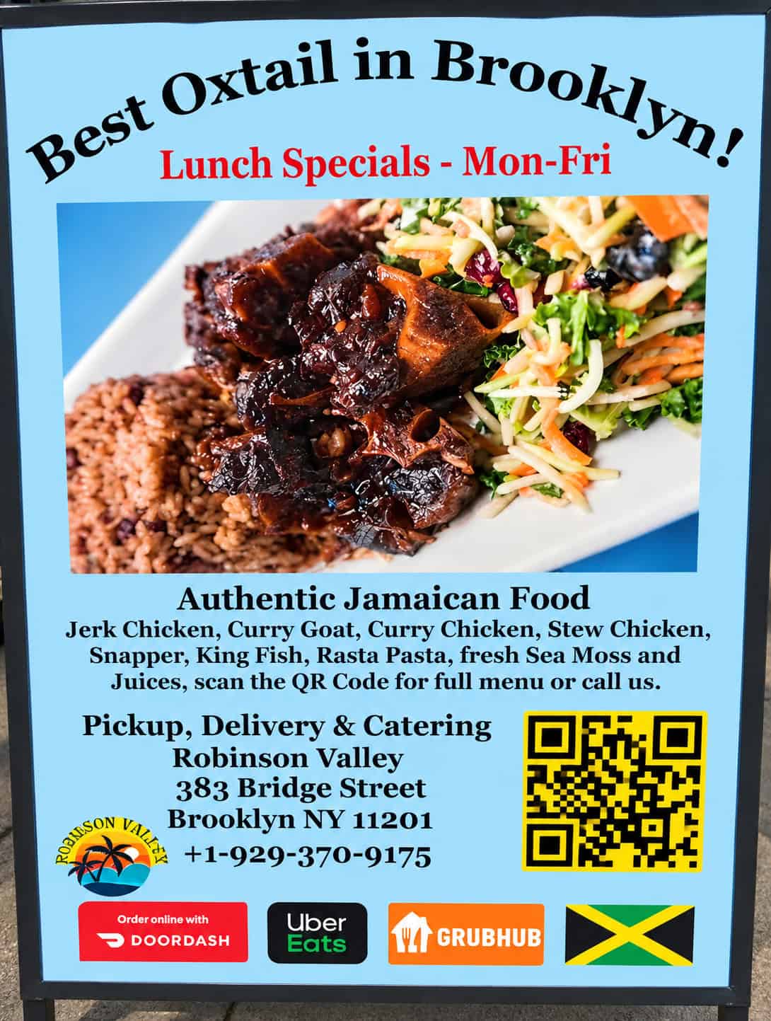 Robinson Valley sign advertising Best Oxtail in Brooklyn, lunch specials, and 383 Bridge Street location